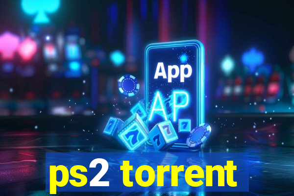 ps2 torrent